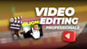 professionally edit your youtube video