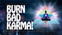 clean sins and burn bad karma