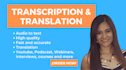 professionally transcribe and translate your audios
