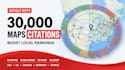create 30k google maps citations and local citations for SEO
