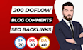 do 200 high domain authority blog comment backlinks using white hat seo