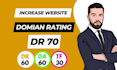 increase ahrefs domain rating dr 70 using high authority SEO backlinks