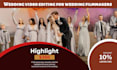 do full length wedding wedding video editing