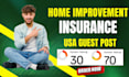 publish home improvement insurance article with USA guest post backlink
