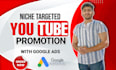 do youtube promotion of your video with google ads