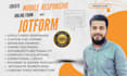 create mobile responsive online form using  jotform