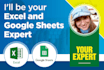 be your excel and google sheets expert
