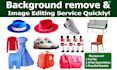 do background removal any kind of images for your business