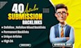 create 40 high da article submissions for powerful SEO backlinks