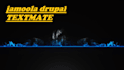 fix any joomla  drupal and textmate issue