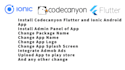 install flutter,ionic codecanyon android and ios application