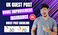 publish home improvement insurance article with UK guest post backlink