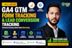 setup ga4 GTM form tracking and lead conversion tracking