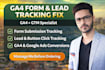 set up accurate ga4 form submission lead tracking with GTM