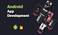 be your android app developer for android app development