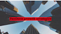 develop business growth strategies