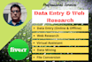 do data entry and web research absolutely