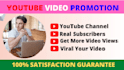 do professional youtube channel and video promotion