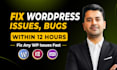 fix wordpress issues, fix wordpress errors or bugs, fix woocommerce issues