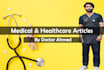 write health or medical articles as a doctor