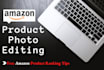 do amazon product editing for amazon product photo and shopify product editing