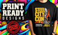 design a bold, print ready tshirt graphic