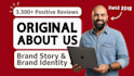 craft your original about us, brand story, mission statement in 24 hours