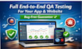 perform full end to end QA testing for your app or website