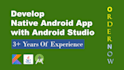 develop an android app or will be your android app developer