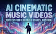 create a high end ai cinematic music video