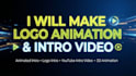 make eye catching logo animation, intro video for your brand