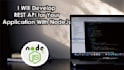 develop rest API for your application with nodejs