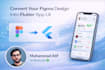 convert your figma design into flutter app UI