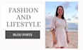 write fashion and lifestyle blog posts