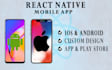 develop high quality custom react native applications
