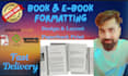 do book formatting or ebook for KDP kindle print
