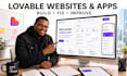 build, fix, and improve lovable websites and apps