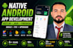 develop or fix your android app using kotlin or java