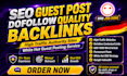 do guest post dofollow backlinks on high traffic sites
