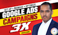 set up and manage google ads campaigns highly experienced
