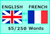 perfectly translate english to french or french to english translation