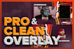 design a clean and professional streaming overlay