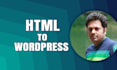 convert HTML to wordpress