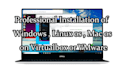 install windows, mac os, linux on virtualbox or vmware