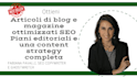 create your content strategy and SEO optimized blog articles