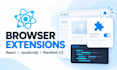 build or fix a chrome extension with react and javascript
