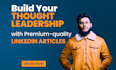 ghostwrite linkedin posts and thought leadership articles