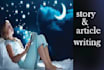 write best articles and short stories  for you