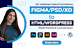 build pixel perfect HTML and wordpress websites from PSD, figma