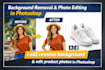 professional background removal, photo editing in photoshop